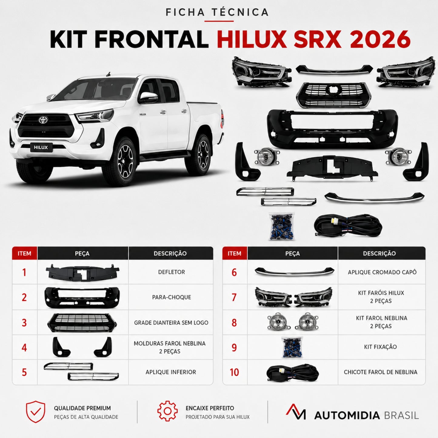 Ficha técnica do kit frontal Toyota Hilux SRX 2026 com para-choque, grade dianteira, faróis, faróis de neblina, molduras, defletor, apliques, chicote e kit de fixação.